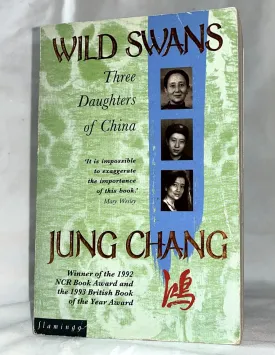 Wild Swans: Three Daughters of China Hardcover  January 1, 1991
